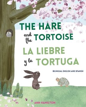portada The Hare and the Tortoise / La Libre y la Tortuga