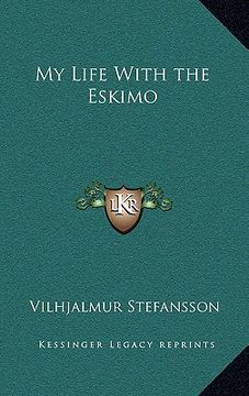 portada my life with the eskimo (en Inglés)