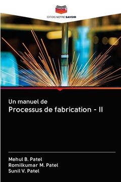 portada Un manuel de Processus de fabrication - II (en Francés)
