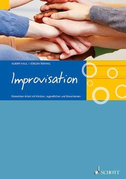 portada Improvisation: Elementare Arbeit mit Kindern, Jugendlichen und Erwachsenen. Lehrbuch (en Alemán)