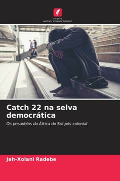 portada Catch 22 na Selva Democrática (in Portuguese)