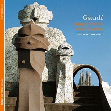 portada Gaudí: Arquitecto Visionario (in Spanish)