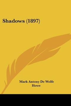 portada shadows (1897) (en Inglés)