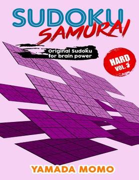 portada Sudoku Samurai Hard: Original Sudoku For Brain Power Vol. 3: Include 100 Puzzles Sudoku Samurai Hard Level