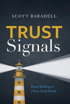 portada Trust Signals: Brand Building in a Post-Truth World (in English)