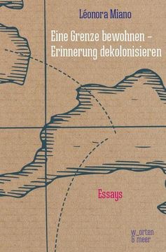 portada Eine Grenze Bewohnen - Erinnerung Dekolonisieren (in German)