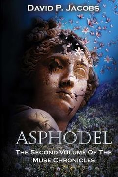 portada Asphodel: The Second Volume of the Muse Chronicles (en Inglés)