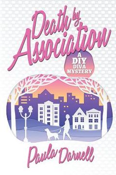 portada Death by Association: A DIY Diva Mystery (en Inglés)