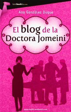 portada El blog de la doctora Jomeini (Tombooktu Chick-Lit) (in Spanish)