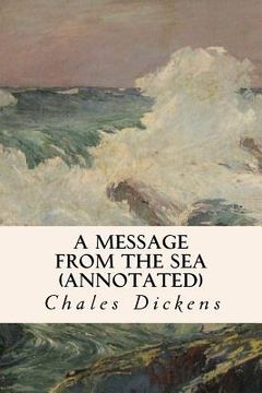 portada A Message from the Sea (annotated) (en Inglés)
