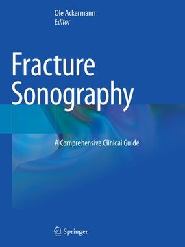 portada Fracture Sonography: A Comprehensive Clinical Guide (en Inglés)