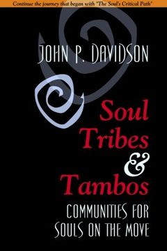 portada Soul Tribes and Tambos: Communities for Souls on the Move