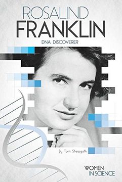 portada Rosalind Franklin: DNA Discoverer (Women in Science)