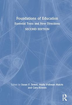portada Foundations of Education: Essential Texts and new Directions (en Inglés)