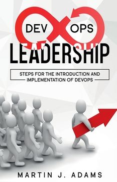 portada DevOps Leadership - Steps For the Introduction and Implementation of DevOps (in English)