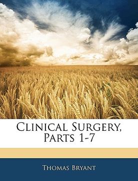 portada clinical surgery, parts 1-7 (en Inglés)