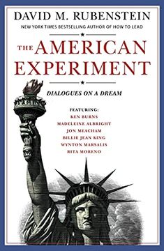 portada The American Experiment: Dialogues on a Dream (en Inglés)