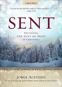 portada Sent [Large Print]: Delivering the Gift of Hope at Christmas (Sent Advent Series) (en Inglés)