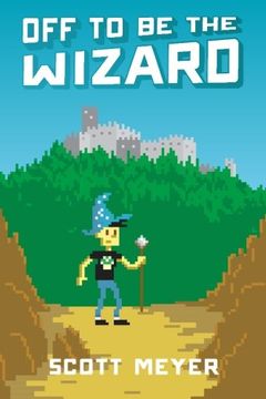 portada Off to Be the Wizard (Magic 2.0) (en Inglés)