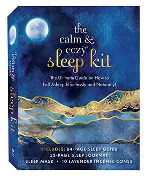 portada The Calm & Cozy Sleep Kit: The Ultimate Guide on how to Fall Asleep Effortlessly and Naturally (in English)