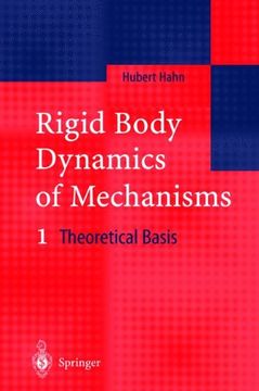 portada rigid body dynamics of mechanisms: 1 theoretical basis (en Inglés)