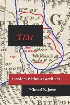 portada Tim: Freedom Without Sacrifices
