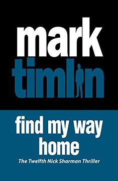 portada Find My Way Home: A Nick Sharman Thriller 12
