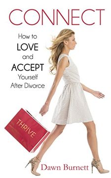 portada Connect: How to Love and Accept Yourself After Divorce (en Inglés)