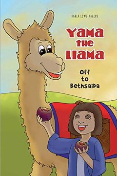 portada Yama the Llama--Off to Bethsaida (in English)