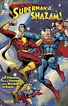 portada Superman vs. Shazam. (Superman (Graphic Novels)) de Thomas, roy 1st (First) Edition (3 (in English)