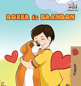 portada Boxer and Brandon (Hungarian Book for Kids): Hungarian Children'S Book (Hungarian Bedtime Collection) (en Húngaro)