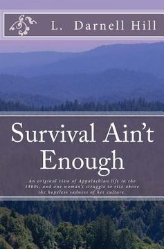 portada Survival Ain't Enough (en Inglés)