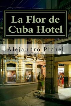portada La Flor de Cuba Hotel