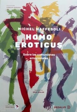 portada Homo Eroticus - Sobre las Comuniones Emocionales