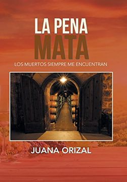 portada La Pena Mata (in Spanish)