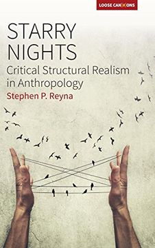 portada Starry Nights: Critical Structural Realism in Anthropology (Loose Can(N)Ons) (en Inglés)