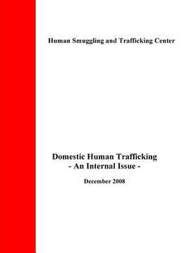 portada Domestic Human Trafficking: An Internal Issue (en Inglés)