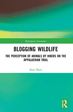 portada Blogging Wildlife (Multispecies Encounters) (en Inglés)