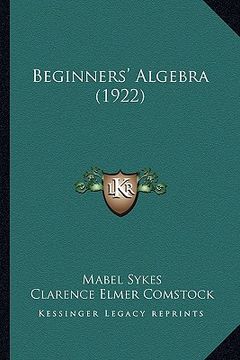 portada beginners' algebra (1922) (en Inglés)