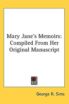 portada mary jane's memoirs: compiled from her original manuscript