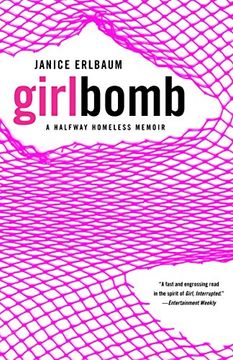 portada Girlbomb: A Halfway Homeless Memoir (en Inglés)