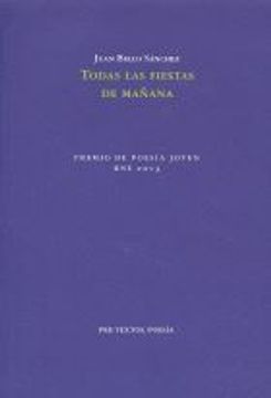 portada Todas Las Fiestas De Mañana (Poesía) (in Spanish)