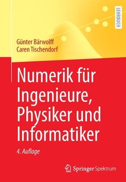 portada Numerik Für Ingenieure, Physiker Und Informatiker (en Alemán)