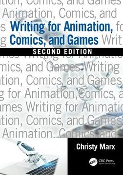 portada Writing for Animation, Comics, and Games (en Inglés)
