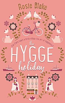 portada The Hygge Holiday: The warmest, funniest, cosiest romantic comedy of the year