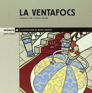 portada La Ventafocs (Petits Clàssics) (en Catalá)