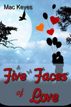 portada Five Faces of Love (en Inglés)