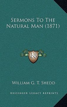 portada sermons to the natural man (1871) (en Inglés)
