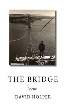 portada The Bridge: Poems