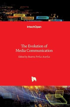 portada The Evolution of Media Communication (en Inglés)